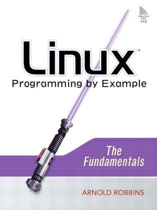 Linux Programming by Example：Linux Programming by Example
