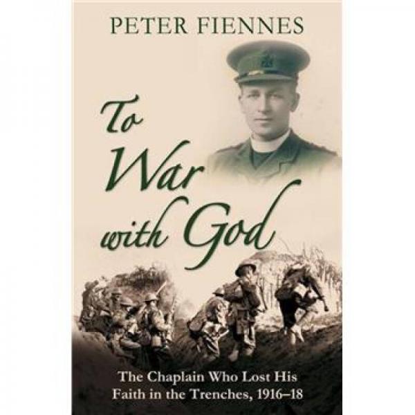 To War with God: The Army Chaplain Who Lost his Faith