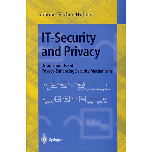 IT安全与隐私：强化隐私保密机构的设计与应用IT-security and privacy
