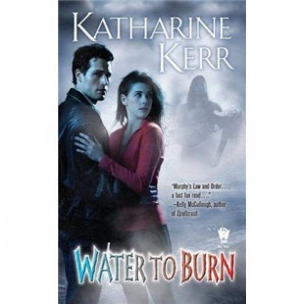 Water to Burn (Nola O'Grady Novels)