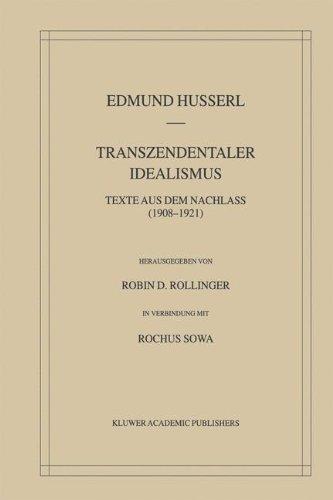 Transzendentaler Idealismus: Texte Aus Dem Nachlass