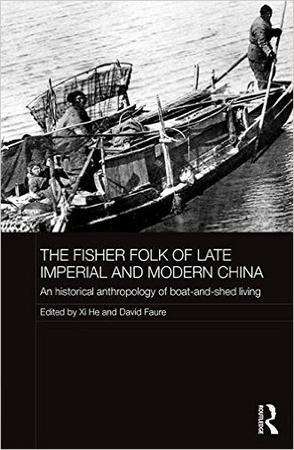 The Fisher Folk of Late Imperial and Modern China