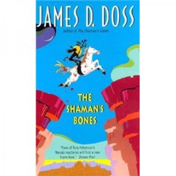 The Shaman's Bones