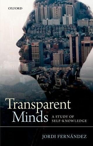 Transparent Minds：A Study of Self-Knowledge