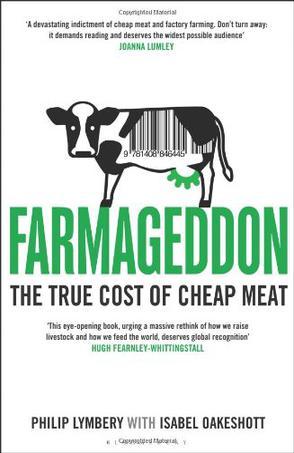 Farmageddon：The True Cost of Cheap Meat