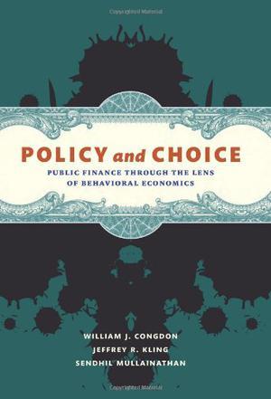 Policy and Choice