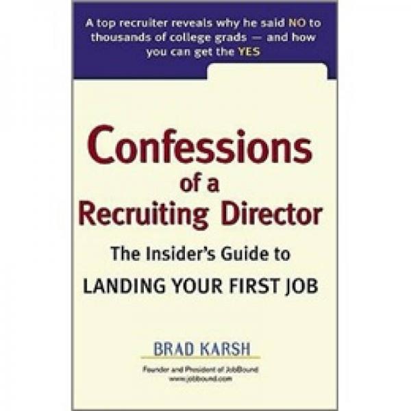 Confessions of a Recruiting Director