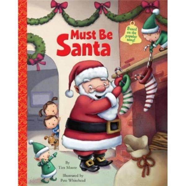 Must Be Santa