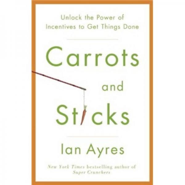 Carrots and Sticks