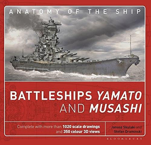 Battleships Yamato and Musashi（ANATOMY OF THE SHIP）：解剖战舰系列：战舰大和与武藏