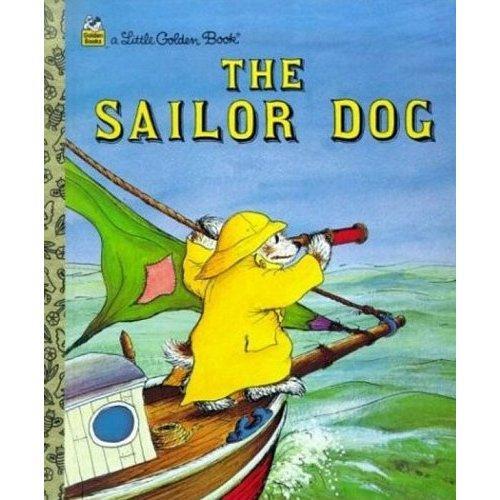 The Sailor Dog (A Little Golden Book) 大狗航海家(金色童书) 