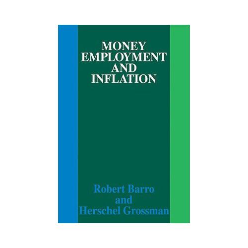 Money Employment and Inflation