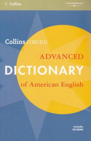 Collins COBUILD ADVANCED DICTIONARY of American English