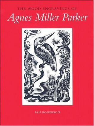 The Wood Engravings of Agnes Miller Parker