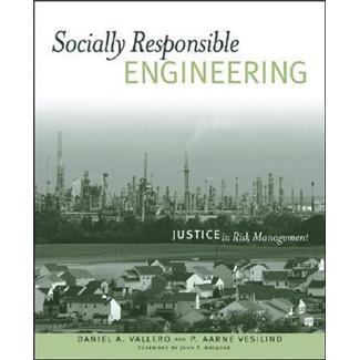 SociallyResponsibleEngineering:JusticeinRiskManagement