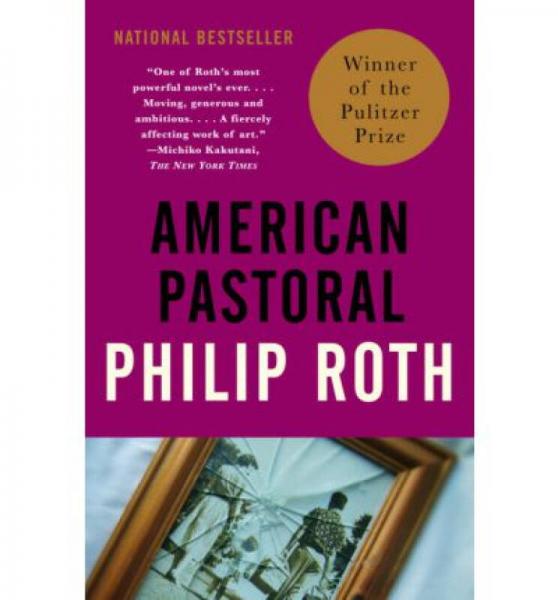 American Pastoral  American Trilogy (1)