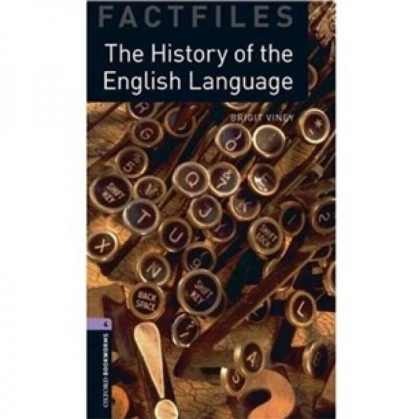 Oxford Bookworms Factfiles Stage 4 The History of the English Language