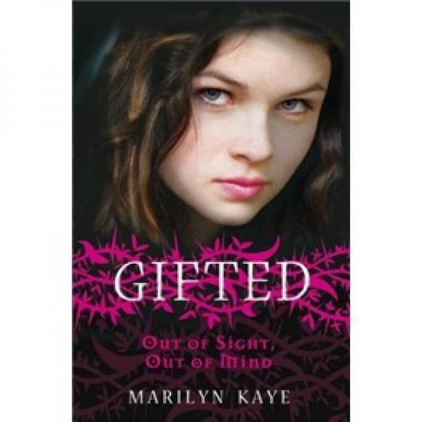Gifted: Out of Sight Out of Mind