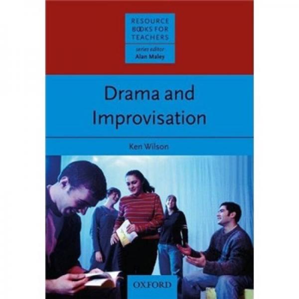 Resource Books for Teachers: Drama and Improvisation[教師資源叢書：戲劇和即興創(chuàng)作]