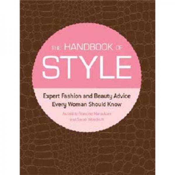 The Handbook of Style