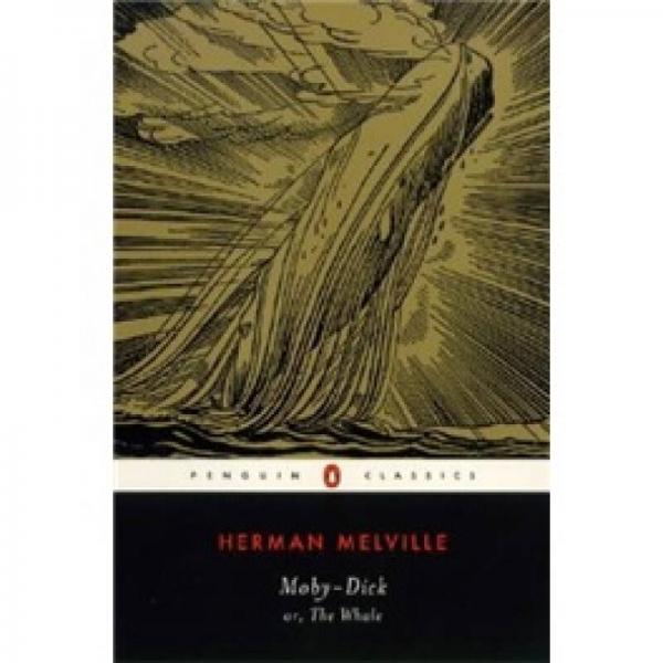 Moby-Dick or, The Whale (Penguin Classics)