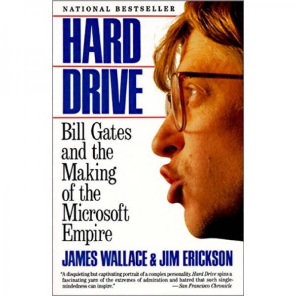 Hard Drive：Bill Gates and the Making of the Microsoft Empire