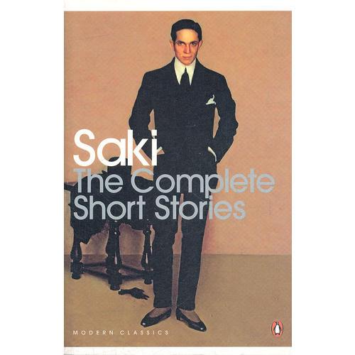 Saki: The Complete Short Stories  