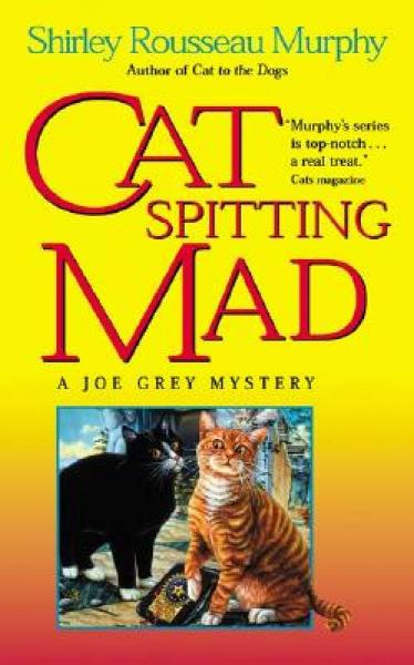 Cat Spitting Mad: A Joe Grey Mystery (Joe Grey Mysteries)