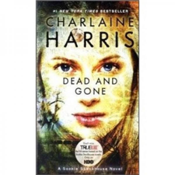 Dead and Gone (Book 9)