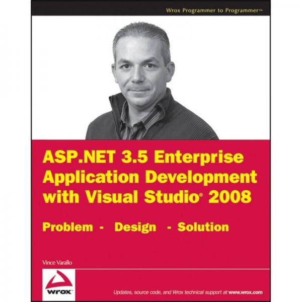 ASPNET 35 Enterprise Application Development with Visual Studio 2008: Problem Design Solution