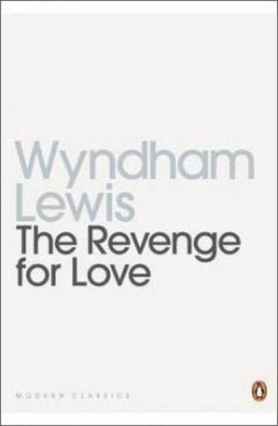 The Revenge for Love (Penguin Modern Classics)