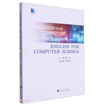 全新正版圖書 English for computer science蔡斌河海大學出版社9787563083022