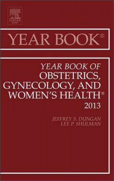 Year Book of Obstetrics, Gynecology, and Women's Health, First Edition (Year Books)