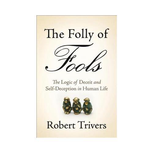 The Folly of Fools