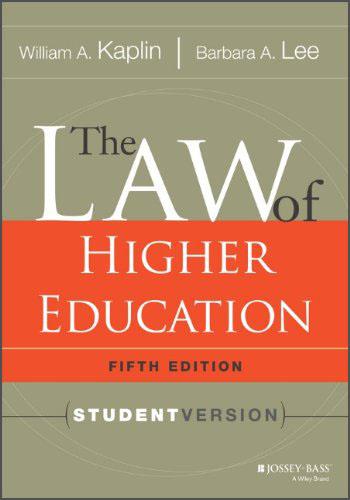 TheLawofHigherEducation,5thEdition:StudentVersion