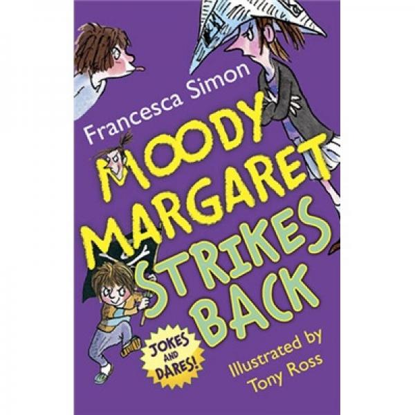 Moody Margaret Strikes Back (Horrid Henry)