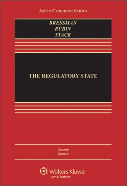The Regulatory State, Second Edition