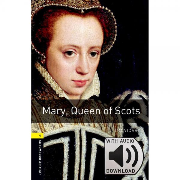 OxfordBookwormsLibrary:Level1:Mary,QueenO