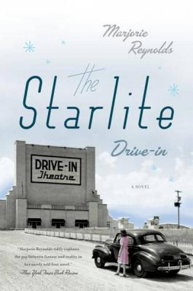 The Starlite Drive-in: A Novel