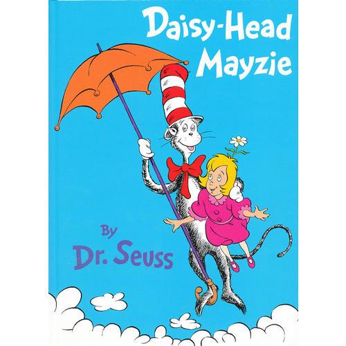 Daisy-Head Mayzie (Classic Seuss) [Hardcover] 苏斯博士：头戴雏菊的玛琪（精装） 