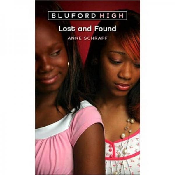 Lost and Found[布魯福特高中系列1: 迷失和發(fā)現(xiàn)]