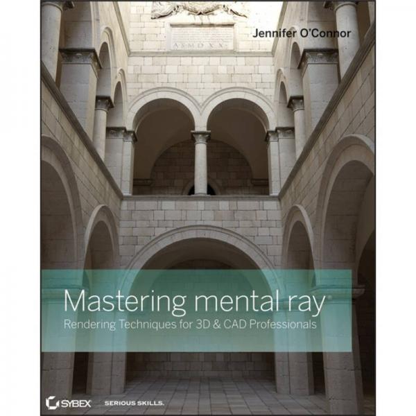 Mastering mental ray