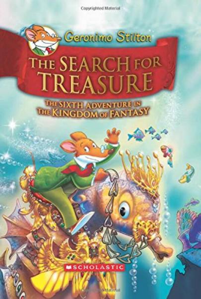 Geronimo Stilton and the Kingdom of Fantasy #6: The Search for Treasure  寻宝之旅  