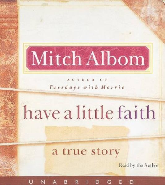 Have a Little Faith: A True Story