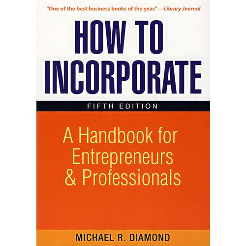 如何合并：企业家与专家手册 第5版 How to Incorporate: