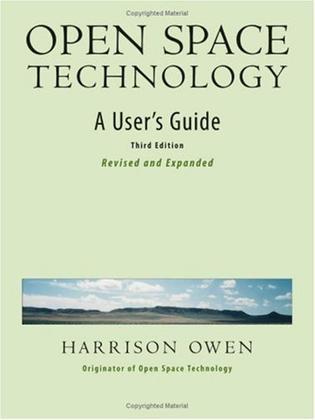 Open Space Technology：A User's Guide