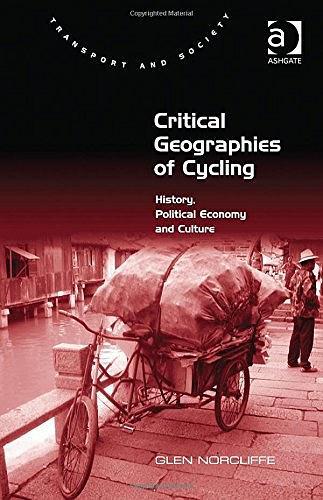 Critical Geographies of Cycling