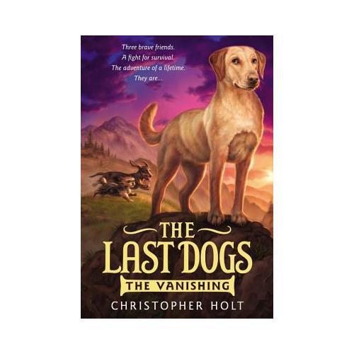The Last Dogs: The Vanishing