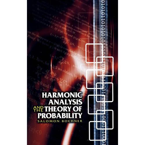 调和分析与概率论/Harmonic analysis and the theory of probability