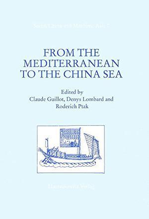From the Mediterranean to the China Sea